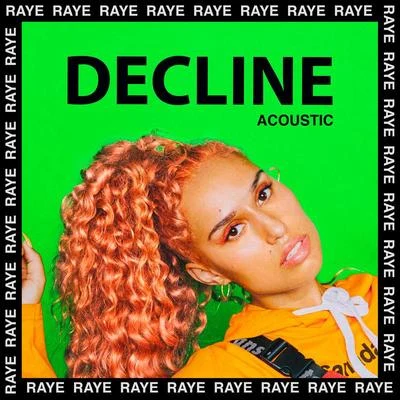 Raye/Joel Corry/David GuettaDecline (Acoustic)