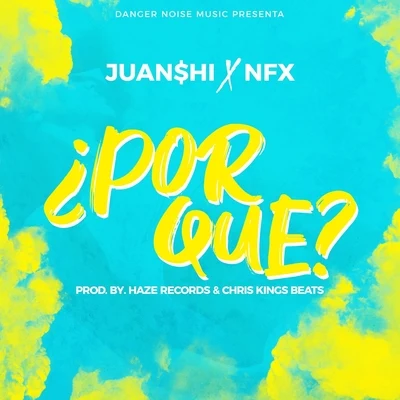 Dj Mad Pee/Nfx/NF型 & DJ mad pee feat. El LM A提出Por Qué? (feat. NFX)