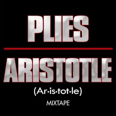 PliesAristotle Mixtape