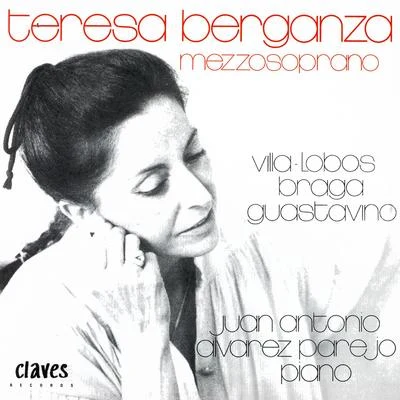 Heitor Villa-lobos/Pedro Humberto Allende/Pola Baytelman/Alfonso Leng/Alberto Ginastera/Alfonso Letelier Llona/Ileana Perez-VelázquezVilla-Lobos, Braga & Guastavino: Songs from South America for Mezzo Soprano & Piano