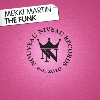 Mekki MartinThe Funk