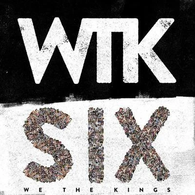 We The KingsSix