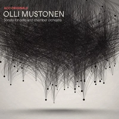 Olli MustonenACO Originals – Olli Mustonen: Sonata For Cello And Chamber Orchestra (Live)