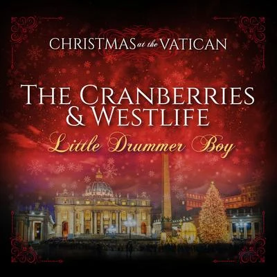 The CranberriesLittle Drummer Boy (Christmas at The Vatican) (Live)