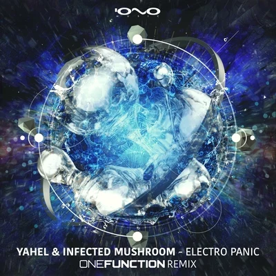 Infected MushroomElectro Panic (One Function Remix)