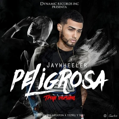 Jay Wheeler/DJ NelsonPeligrosa (Trap Version)