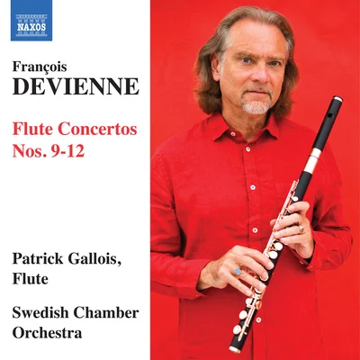 Patrick GalloisDEVIENNE, F.: Flute Concertos, Vol. 3 - Nos. 9-12 (P. Gallois, Swedish Chamber Orchestra)