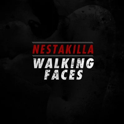 Rapsusklei/NestakillaWalking Faces