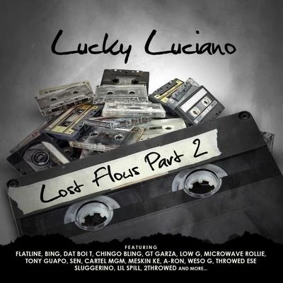 Lucky Luciano/Baeza/Baby BashLost Flows, Pt. 2