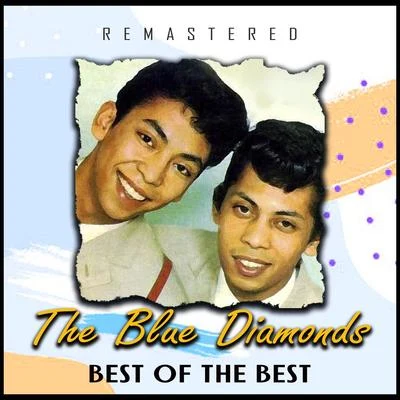 The Blue DiamondsBest of the Best (Remastered)