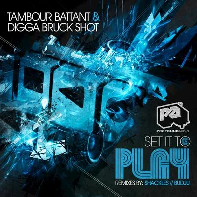 Tambour BattantSet It to Play - EP