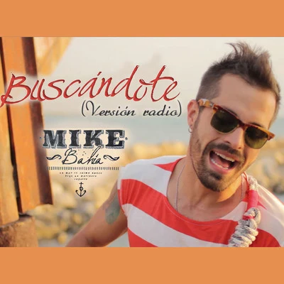 Jordy Jill/Mike BahíaBuscándote (Versión Radio)