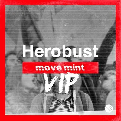 heRobustMove Mint (VIP)