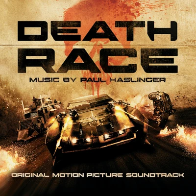 Paul Haslinger/Jon Opstad/Danny CockeDeath Race Soundtrack