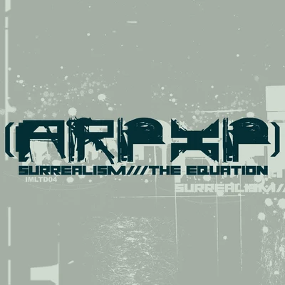 Arp XPSurrealismThe Equation