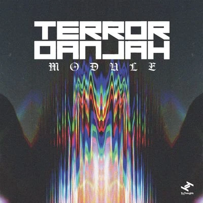 Terror DanjahJamakabiModule