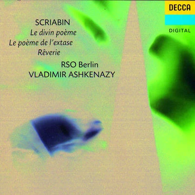 Gerhard Taschner/Radio-Symphonie-Orchester Berlin/Bamberg Symphony Orchestra/Deutsches Symphonie-Orchester Berlin/Hans Altmann/Ludwig Hoelscher/WDR Sinfonieorchester Köln/Michael Raucheisen/Hubert Giesen/Berlin PhilharmonicSymphony No.3 in C minor, Op.43 - "Le Poème Divin"