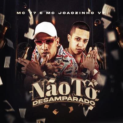 DJ BoyMC V7MC GPMC Joãozinho VTMc Lele JPNão Tô Desamparado