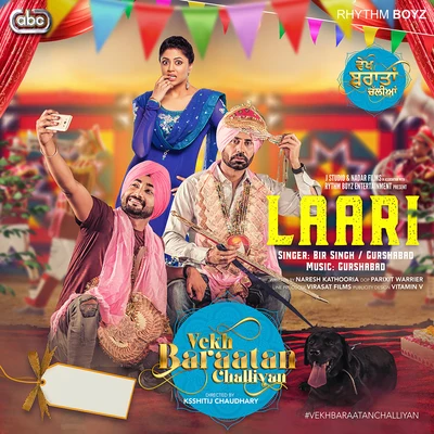 GurshabadDr. ZeusLaari (From "Vekh Baraatan Challiyan" Soundtrack)