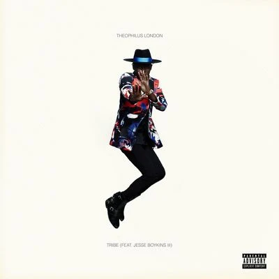 Theophilus LondonTribe (feat. Jesse Boykins III)