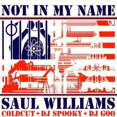 Saul WilliamsNot In My Name