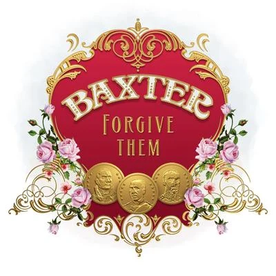 BaxterForgive Them