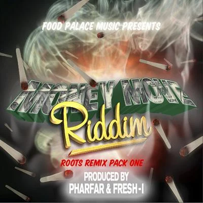 Pharfar/Skinz/Wafande/Kesi/Benny JamzMoney Move