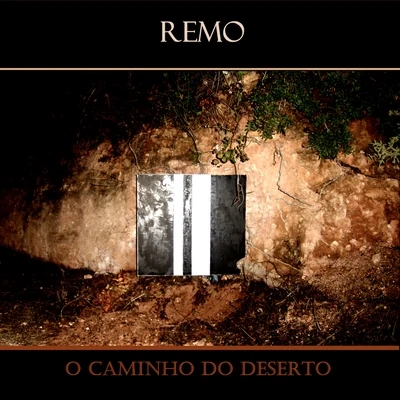 Remo/Chelonis R. JonesO Caminho do Deserto