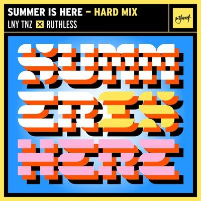 LNY TNZ/The Un4givenSummer Is Here (Hard Mix)