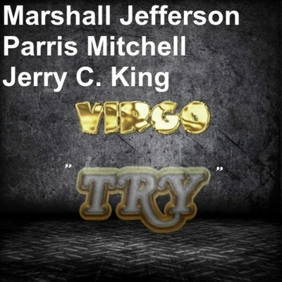 Marshall JeffersonNoosa HeadsTry (Jerry C. King Edit)