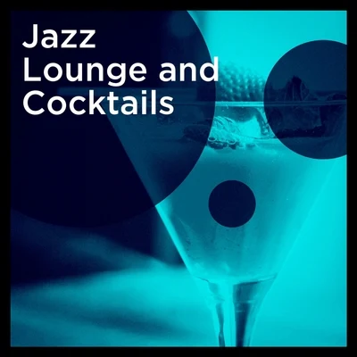 Relaxing Jazz MusicJazz Lounge and Cocktails