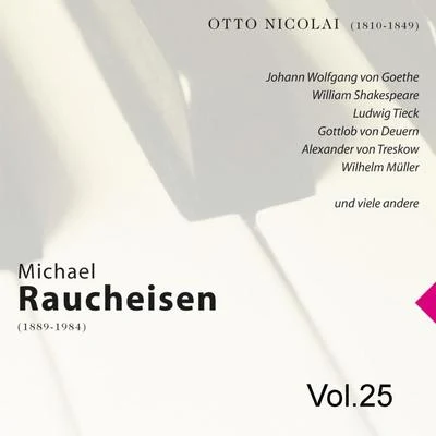 Gerhard Taschner/Michael RaucheisenMichael Raucheisen Vol. 25