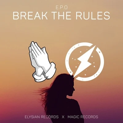 E.P.OBreak The Rules