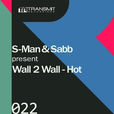 SabbPresent Wall 2 Wall - Hot