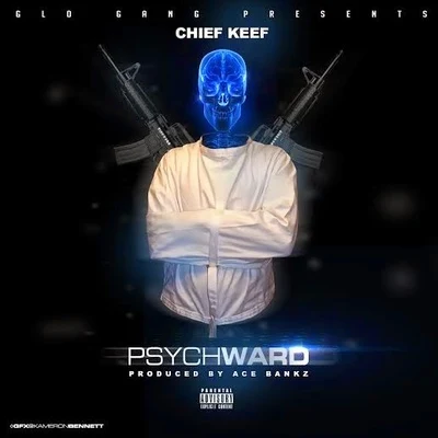 Ron-RonTheProducer/Chief Keef/03 GreedoPsych Ward