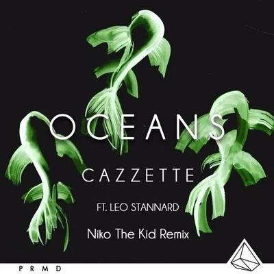 Niko The Kid/NOME.Oceans (Niko The Kid Remix)