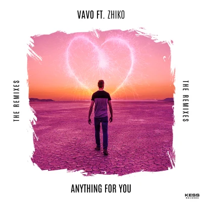 VAVOAnything For You (feat. ZHIKO)