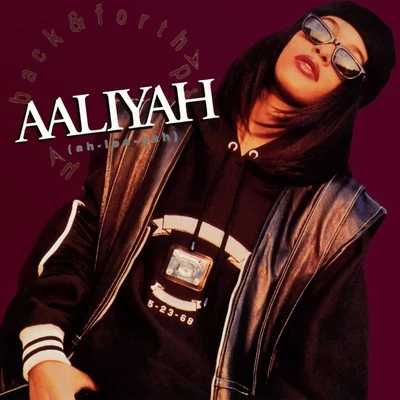 AaliyahBack & Forth