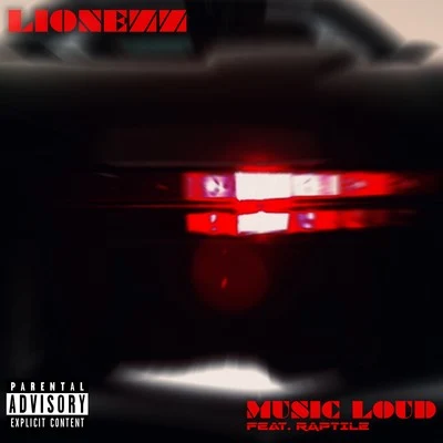 LionezzMusic Loud