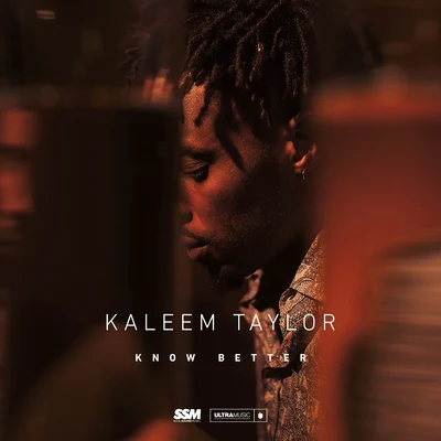 Etta Bond/Kaleem TaylorKnow Better