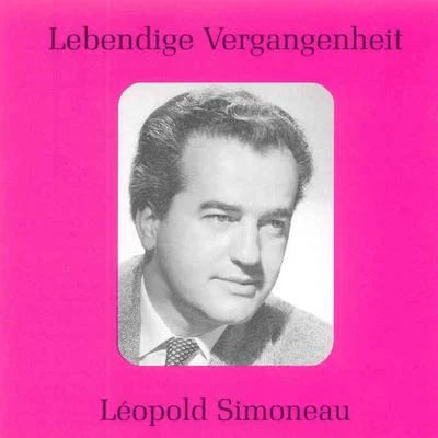 Amsterdam Philharmonic Orchestra/Pierrette Alarie/Leopold Simoneau/Walter Goehr/Vienna Symphony/Bernhard PaumgartnerLebendige Vergangenheit - Leopold Simoneau