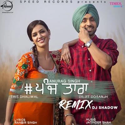 Diljit Dosanjh/Aastha Gill/Tanishk Bagchi/Shashaa Tirupati/Jubin Nautiyal/Badshah/Amit Mishra/DJ Suketu/Anushka Manchanda/Antara Mitra5 Taara (Remix) - Single