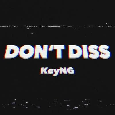 楊和蘇KeyNG陳澤希Dont Diss