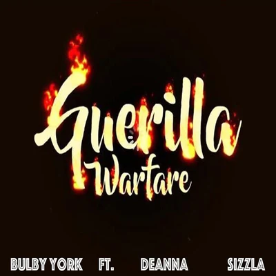 DeannaredquillGuerilla Warfare (feat. Deanna and Sizzla)