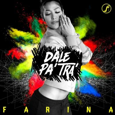 Farina/J Alvarez/Andy Rivera/Rauw Alejandro/LyannoDale Pa Tra