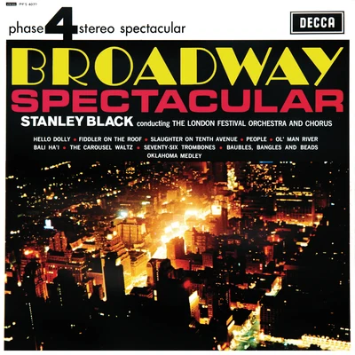 Stanley BlackBroadway Spectacular