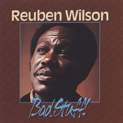 Doris/Reuben Wilson/Elmer Bernstein/Horace Silver/Grant Green/Dinah Washington/Marlena Shaw/Andrew Hill/D/Booker ErvinBad Stuff!