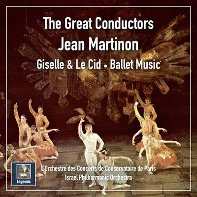 Jean Martinon/Sir Adrian Boult/Nikolai Malko/Eric TuxenThe Great Conductors: Jean Martinon - Giselle & Le Cid - Ballet Music