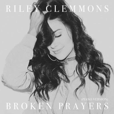 Riley ClemmonsSocial Club MisfitsBroken Prayers (Piano Version)