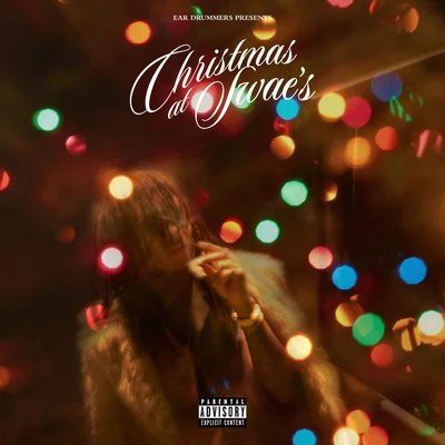 Rae Sremmurd/KjuusEar Drummers Presents Christmas At Swae’s